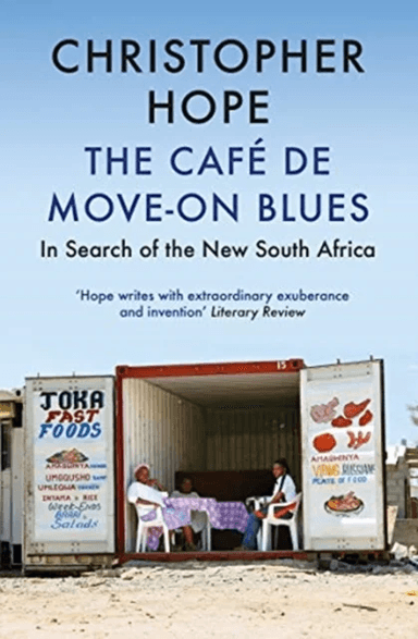 The Cafe de Move-on Blues av Christopher Hope