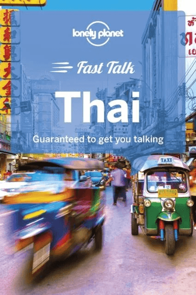 Lonely Planet Fast Talk Thai av Lonely Planet, Bruce Evans, Joe Cummings
