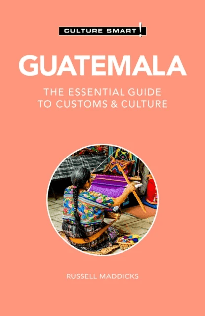 Guatemala - Culture Smart! av Russell Maddicks