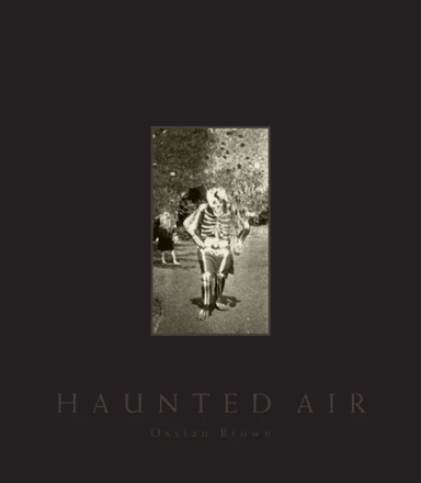 Haunted Air av Ossian Brown