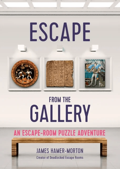 Escape from the Gallery av James Hamer-Morton