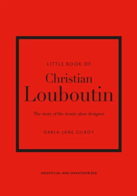 Little Book of Christian Louboutin av Darla-Jane Gilroy