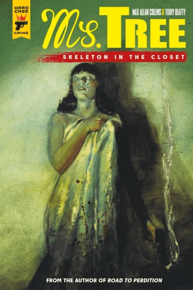 Ms Tree Volume 2: Skeleton in the Closet av Max Allan Collins