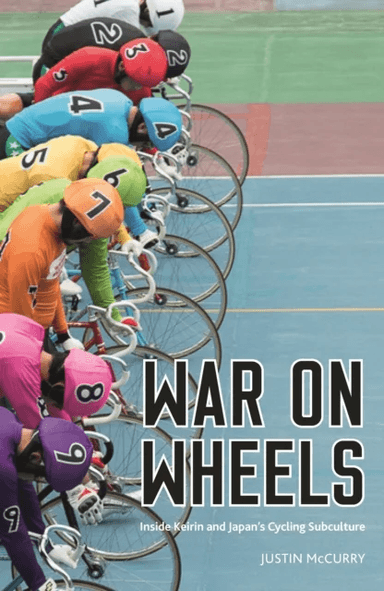 War on Wheels av Justin McCurry