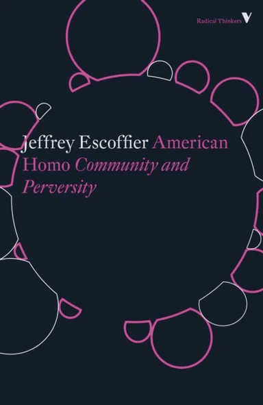 American Homo av Jeffrey Escoffier