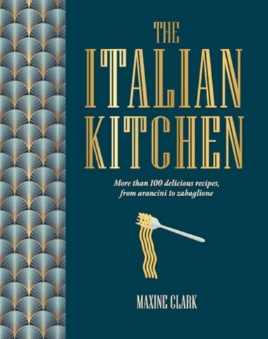 The Italian Kitchen av Maxine Clark