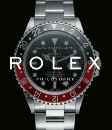 Rolex Philosophy av Mara Cappelletti
