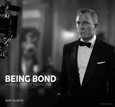 Being Bond av Mark Salisbury