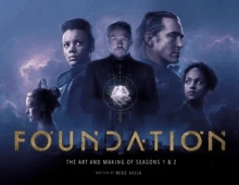 Foundation: The Art and Making of Seasons 1 & 2 av Mike Avila