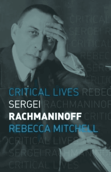 Sergei Rachmaninoff av Rebecca Mitchell