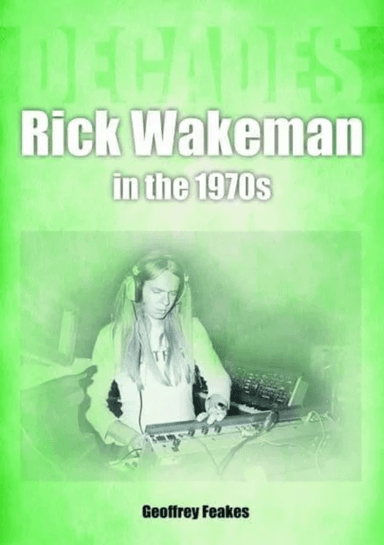 Rick Wakeman in the 1970s av Geoffrey Feakes