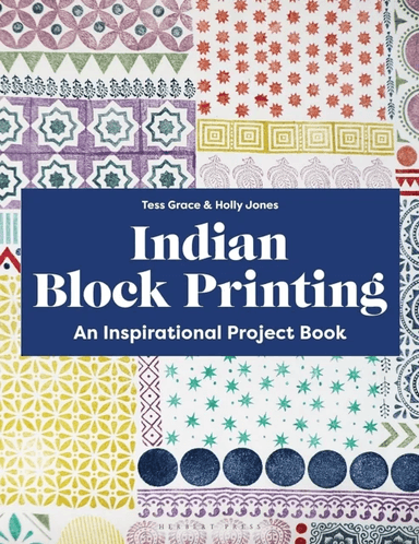Indian Block Printing av Holly Jones, Tess Grace