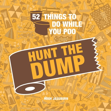 52 Things to Do While You Poo av Hugh Jassburn