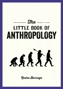 The Little Book of Anthropology av Rasha Barrage
