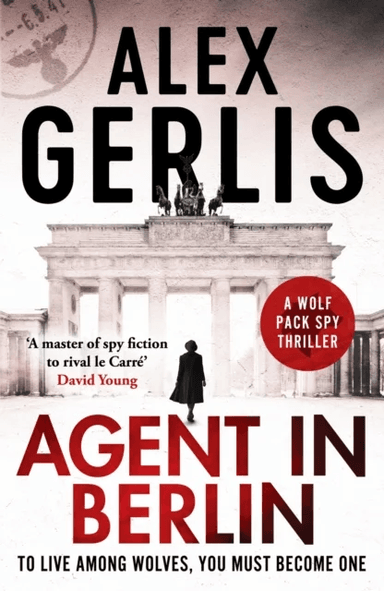 Agent in Berlin av Alex Gerlis