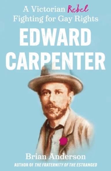 Edward Carpenter av Brian Anderson