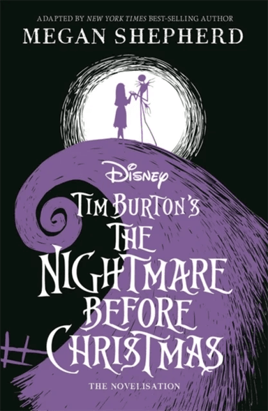 Disney Tim Burton's The Nightmare Before Christmas av Walt Disney, Megan Shepherd