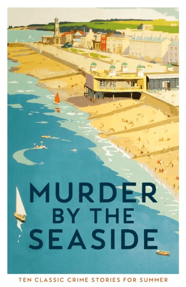 Murder by the Seaside av Cecily Gayford
