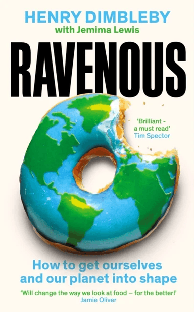 Ravenous av Henry Dimbleby, Jemima Lewis