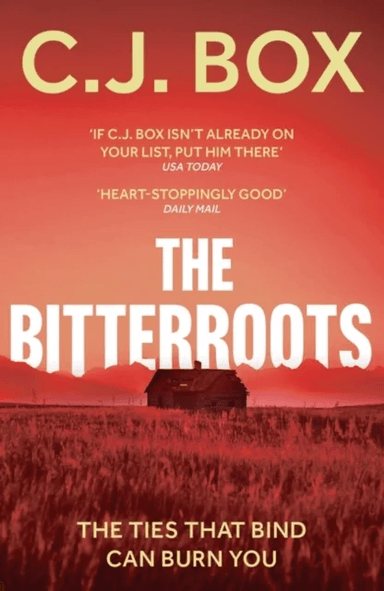 The Bitterroots av C.J. Box