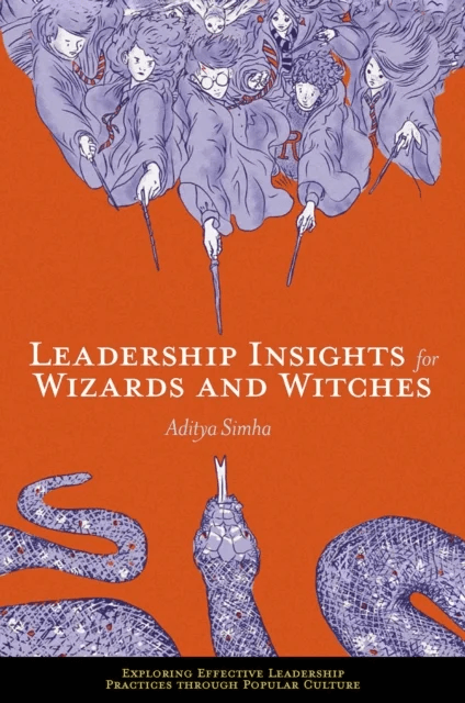 Leadership Insights for Wizards and Witches av Aditya Simha