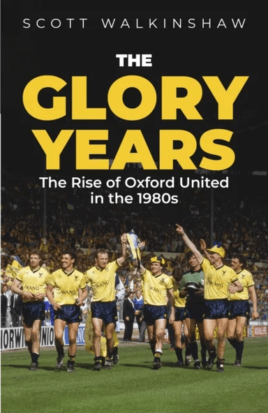 The Glory Years av Scott Walkinshaw