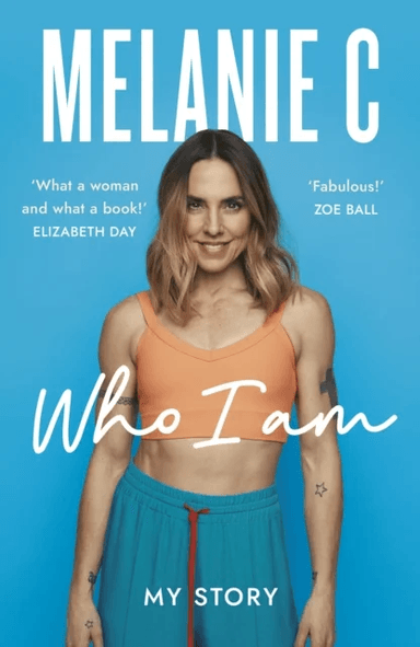 Who I Am av Melanie C