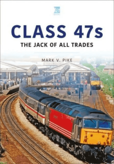 Class 47s av Mark Pike