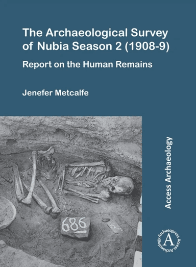 The Archaeological Survey of Nubia Season 2 (1908-9) av Jenefer Metcalfe