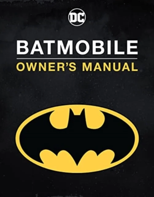 Batmobile Owner's Manual av Daniel Wallace