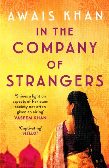 In The Company of Strangers av Awais Khan