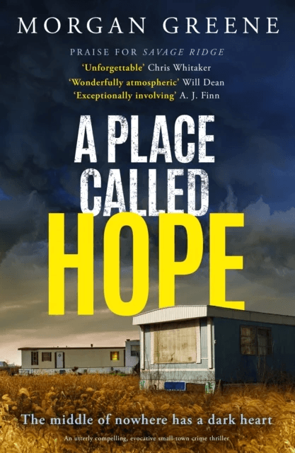 A Place Called Hope av Morgan Greene
