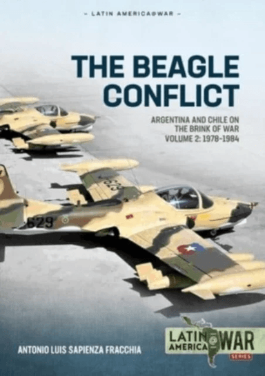 The Beagle Conflict av Antonio Luis Sapienza Fracchia