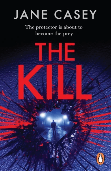 The Kill av Jane Casey