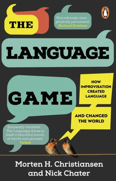 The Language Game av Morten H. Christiansen, Nick Chater
