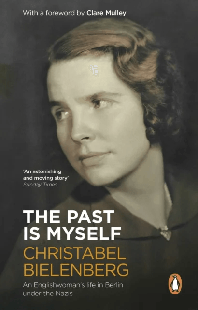 The Past Is Myself av Christabel Bielenberg