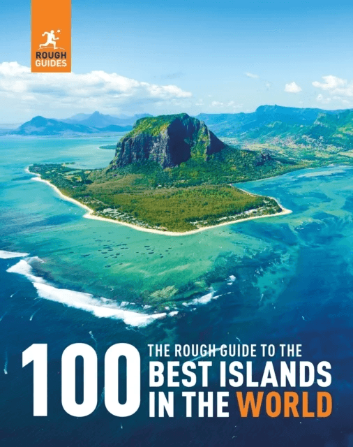 The Rough Guide to the 100 Best Islands in the World av Rough Guides