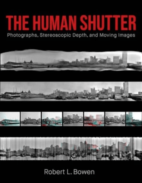 The Human Shutter av Robert L. Bowen