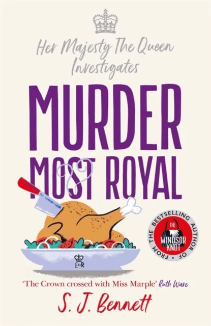 Murder Most Royal av S.J. Bennett