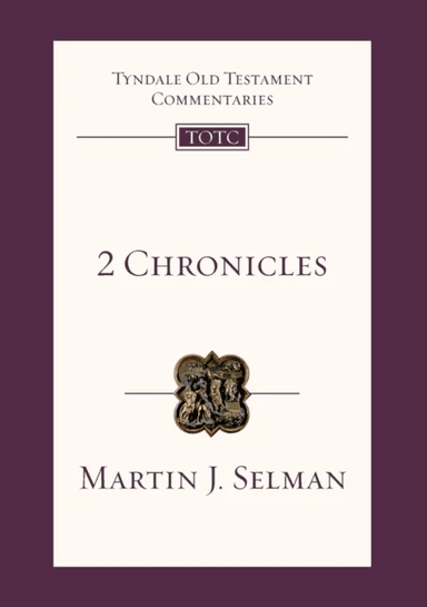 2 Chronicles av Martin J Selman