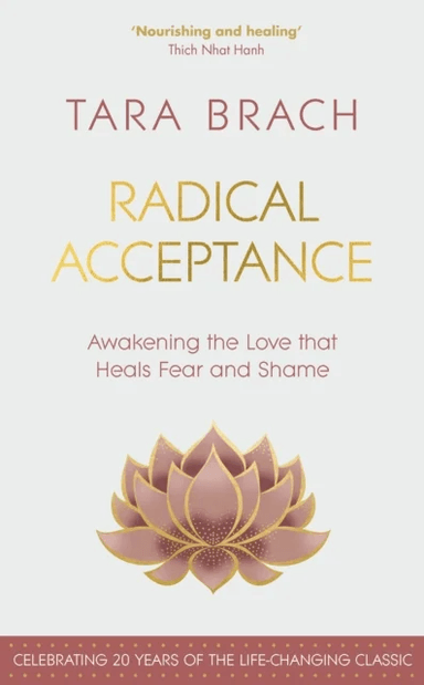 Radical Acceptance av Tara Brach
