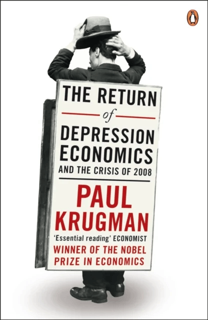The Return of Depression Economics av Paul Krugman