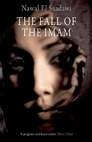 The Fall of the Imam av Nawal El-Saadawi