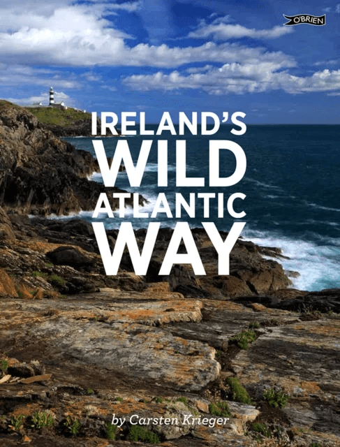 Ireland's Wild Atlantic Way av Carsten Krieger