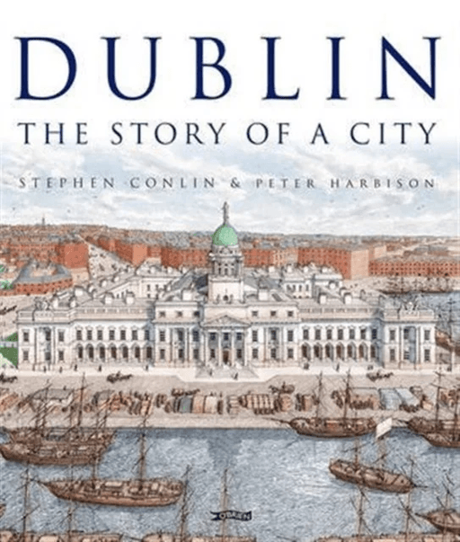 Dublin av Stephen Conlin, Peter Harbison