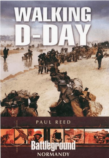 Walking D-Day av Paul Reed