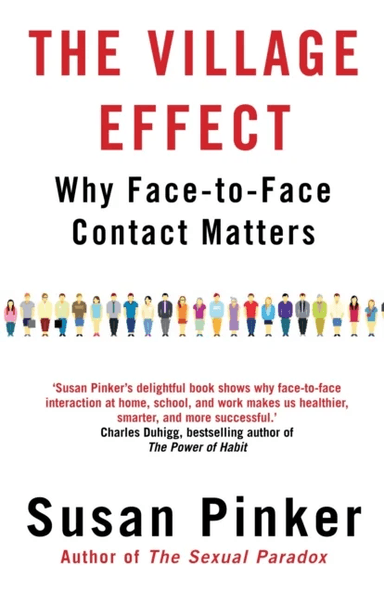 The Village Effect av Susan (Author) Pinker