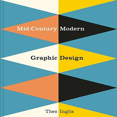Mid-Century Modern Graphic Design av Theo Inglis