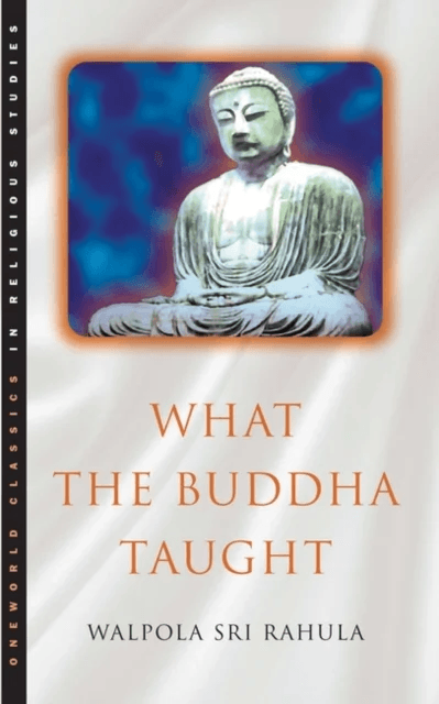 What the Buddha Taught av Walpola Rahula