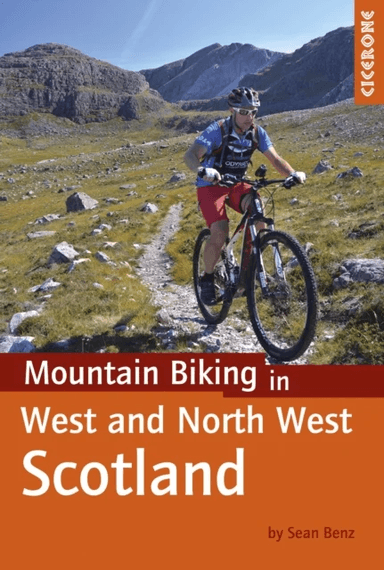 Mountain Biking in West and North West Scotland av Sean Benz